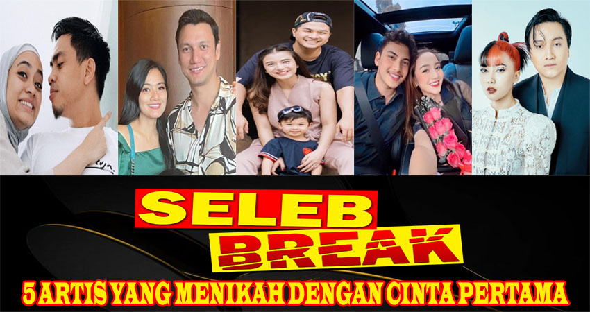 5 Artis Yang Menikah Dengan Cinta Pertama
