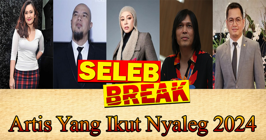 Artis Yang Ikut Nyaleg 2024