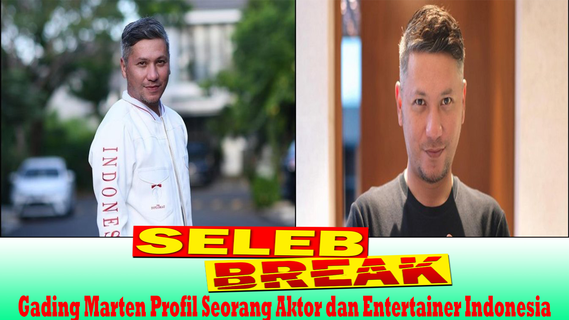 Gading Marten Profil Seorang Aktor dan Entertainer Indonesia