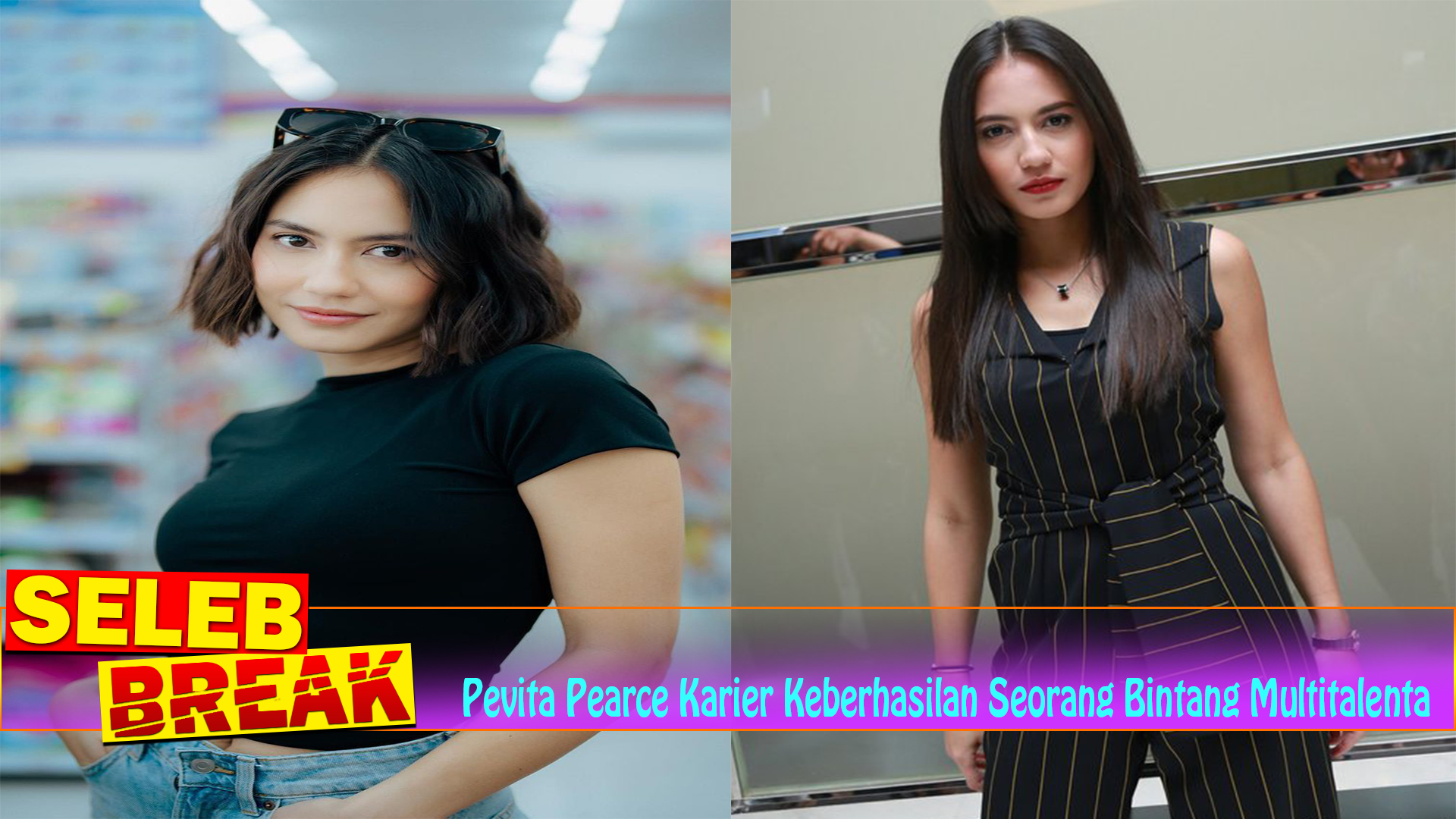 Pevita Pearce Karier Keberhasilan Seorang Bintang Multitalenta