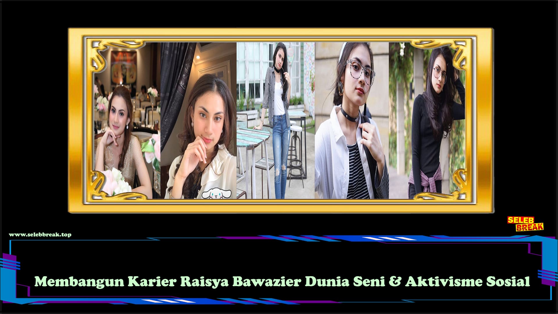 Membangun Karier Raisya Bawazier Dunia Seni & Aktivisme Sosial