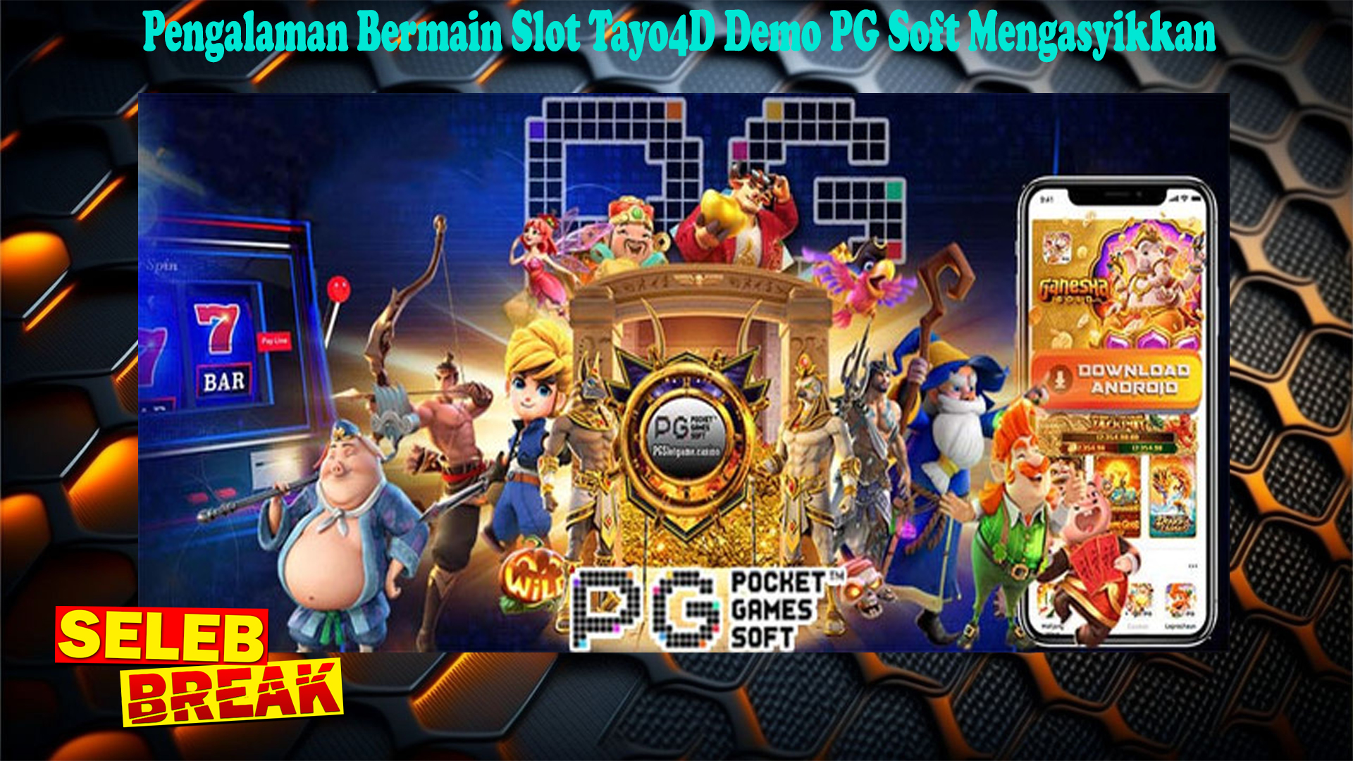 Pengalaman Bermain Slot Tayo4D Demo PG Soft Mengasyikkan